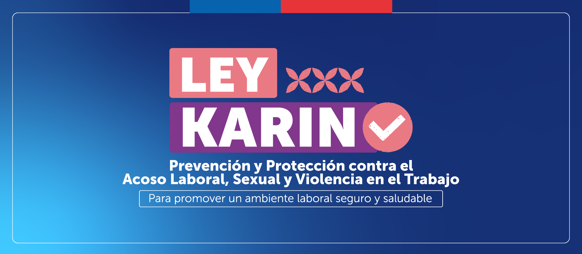 Ley Karin - Prevención y Protección